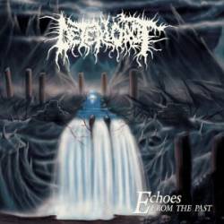 Deteriorot : Echoes from the Past